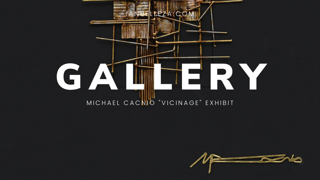 GALLERY: MICHAEL CACNIO “VICINAGE” @GALERIEJOAQUIN