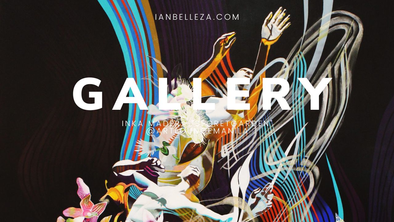 Gallery: Inka Madera “Secret Garden” @ArtLoungeManila